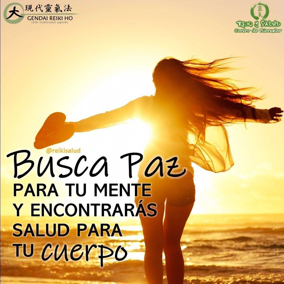 Busca paz para tu mente y encontrarás salud para tu cuerpo.