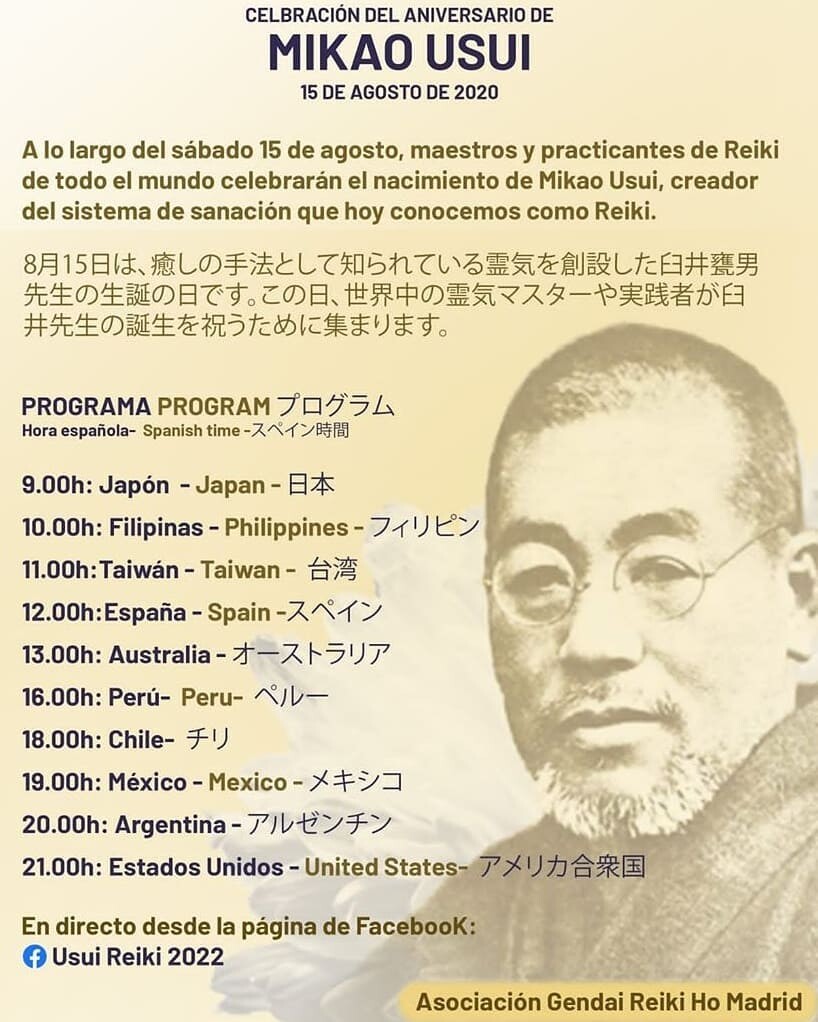 A lo largo del sábado 15 de agosto, maestros y practicantes de Reiki de todo el mundo celebrarán el nacimiento de Mikao Usui, creador del sistema de sanación que hoy conocemos como Reiki. Throughout August 15, Saturday, 2020, Reiki masters and practitioners from around the world will celebrate the birth of Mikao Usui, the originator of the healing system that we know today as Reiki.8月15日は、癒しの手法として知られている霊気を創設した臼井甕男先生の生誕の日です。この日、世界中の霊気マスターや実践者が臼井先生の誕生を祝うために集まります。Te invitamos a formar parte de la iniciativa de la Asociación Gendai Reiki Ho Madrid (@gendaireikihomadrid) y formar parte del evento que se celebrará mañana 15 de Agosto.Para acceder al evento a celebrarse el día Sabado 15 de Agosto, puedes ir en Facebook a la página"Usui Reiki 2022".Mikao Usui nació el 15 de agosto de 1865 en la villa de Taniai, distrito de Yamagata y prefectura de Gifu (Japón). Actualmente existe en su ciudad natal, dentro del santuario, un monumento honrando a Mikao Usui, y además todas las escuelas y linajes que comparten su enseñanza, que promueven la expansión del circulo de luz en el planeta.Gracias, gracias, gracias, a la luz de Reiki, Mikao Usui, y todas las escuela y linajes conectados energéticamente con él, por mantener su legado, ampliando siempre el circulo de luz.#espiritualidad #amor #love #gratitud #consciencia #bienestar #reiki #mikaousui #abundancia #despertar #ikigai #reikimaracaibo #reikivenezuela #sanación #reikiusui, #gendaireiki #gendaireikiho #usuireikiho