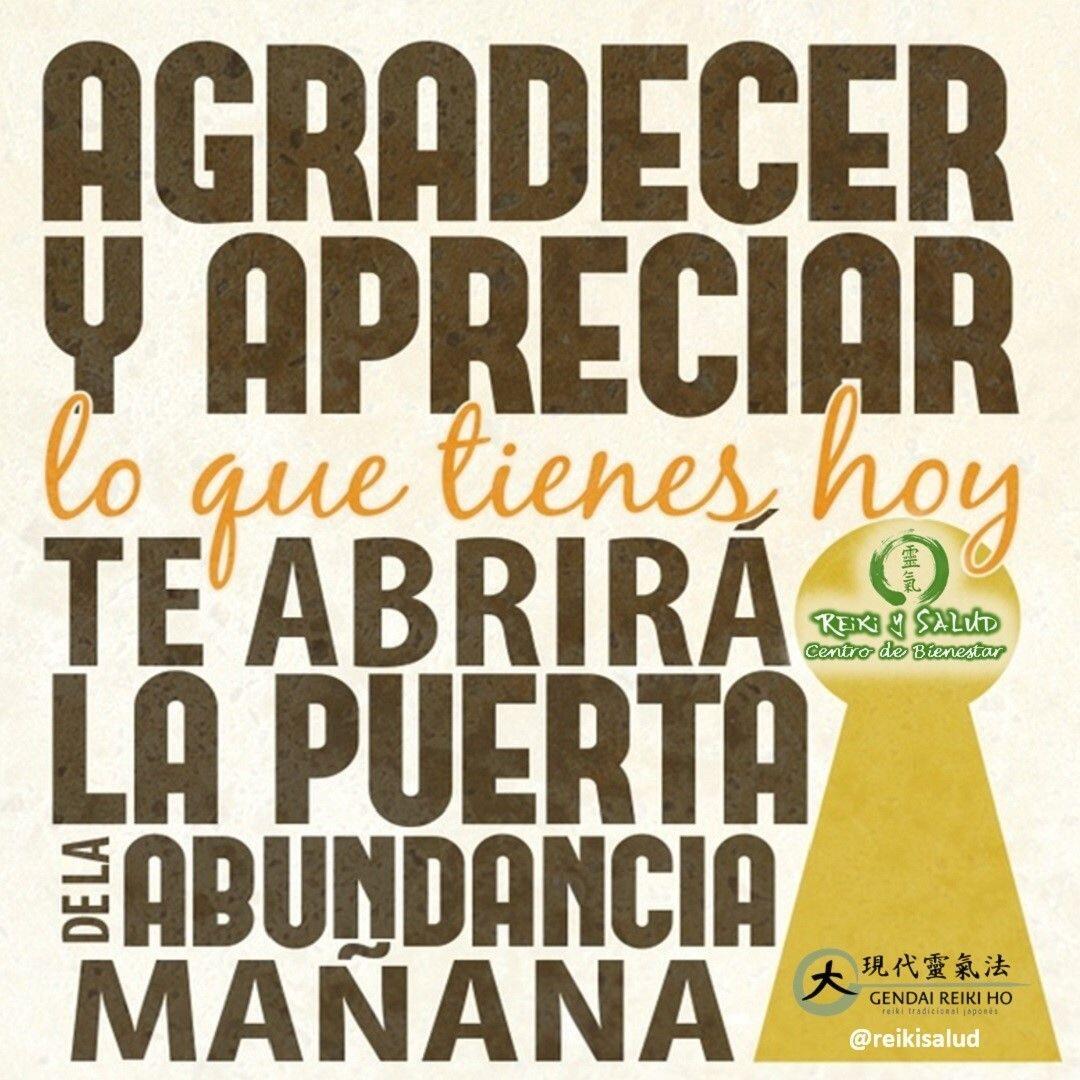 Agradecer y apreciar lo que tienes HOY, te abrirá la puerta de la abundancia MAÑANA.La gratitud es la única moneda que aceptas nuestros creadores. La expresión de la gratitud genera un campo de resonancia que unifica y da poder a nuestra visión de transformación personal y universal. Podemos hacerlo diariamente con cada palabra, cada pensamiento y cada gesto. Busca las cosas de tu vida que despierten tu gratitud, aunque a! principio te parezcan insignificantes.Pronto comenzarás automáticamente a sentirte optimista y dichoso. Haz una lista de agradecimientos y mira cómo va creciendo. Concéntrate en la abundancia que hay ahora en tu vida. Visualiza una vida plena, y mantén esa visión.No busques nada fuera de ti. Tú eres el Universo, contenido en su propia perfección. Déjate fluir en abundancia.Gracias, gracias, gracias, Námaste.️ Comparte esta publicación con quien te vino a la mente cuando la leíste., Gracias, gracias gracias🌍Página WEB: www.gReiki.com#espiritualidad #amor #felicidad #abundancia #meditacion #vida #paz #frases #love #luz #gratitud #crecimientopersonal #consciencia #alma #bienestar #inspiracion #despertar #louisehay #despertarespiritual