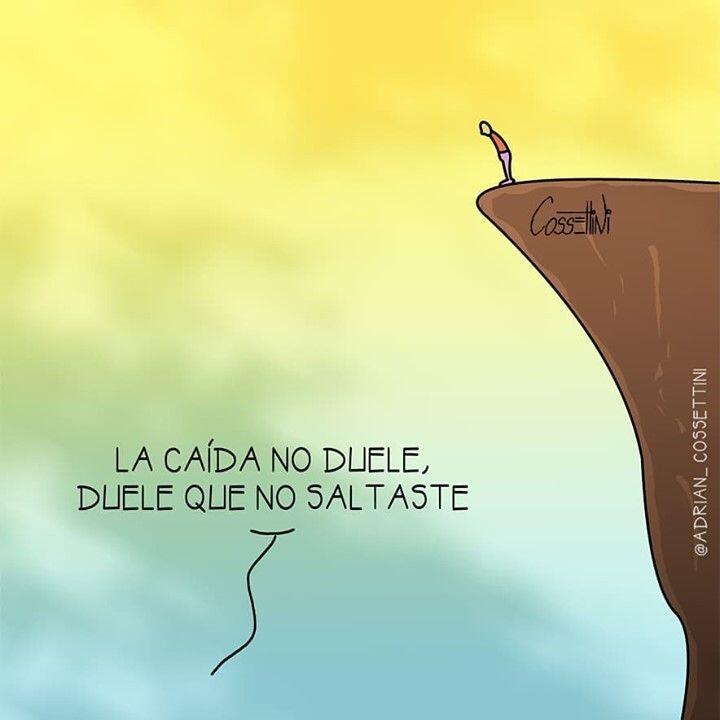 La caída no duele, duele que no saltaste Vos saltás?Feliz viaje de auto descubrimientoGracias, Gracias, gracias a @adrian_cossettini por sus espectaculares publicaciones y reflexiones; y ustedes por acompañarme cada día, Námaste, @dinopierini#mensajespositivos#mensajes#mentepoderosa#poderselamente#Mente#deseo#energia#poder