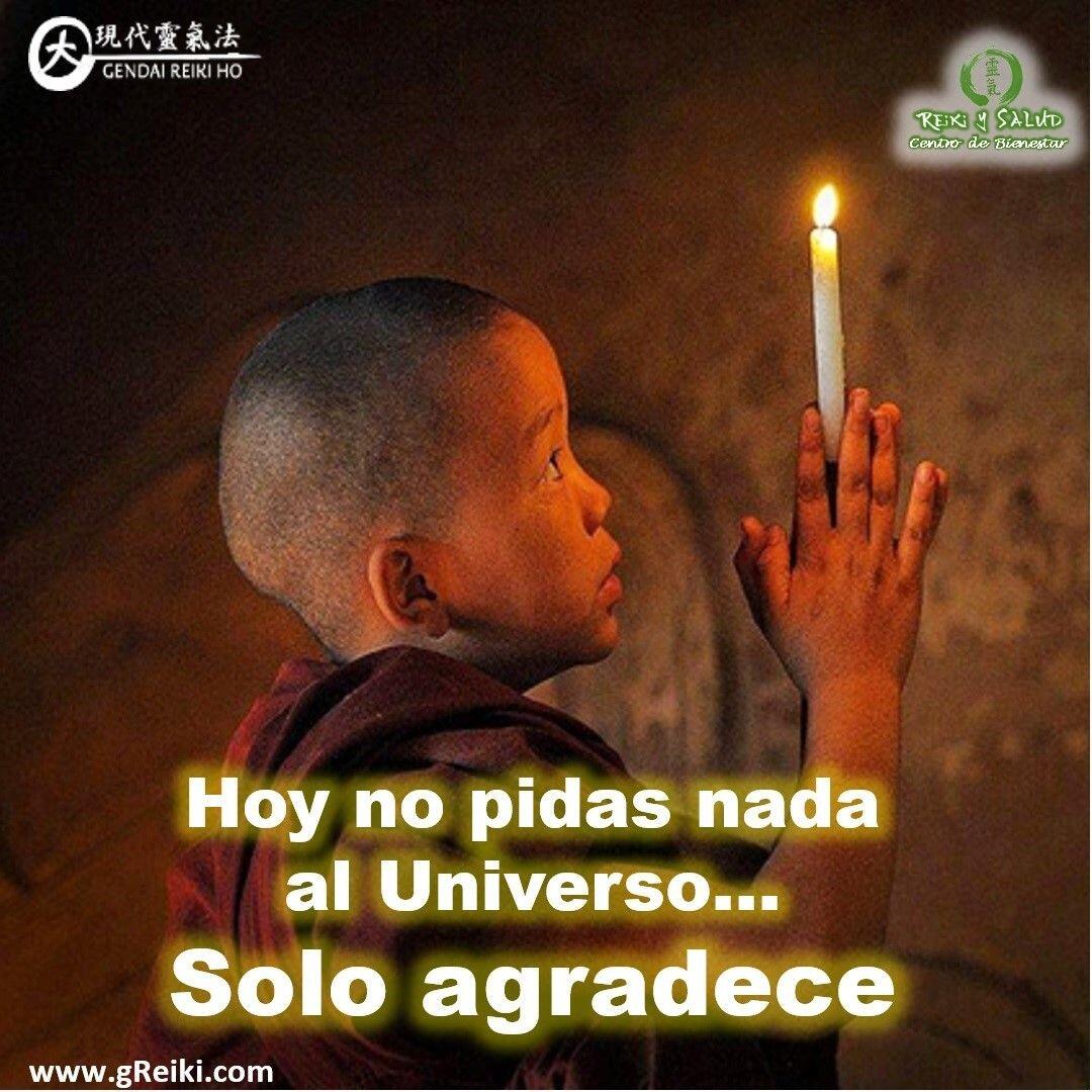 Hoy no pidas nada al Universo. Solo agradece. La oración más poderosa es la del agradecimiento.La expresión de la gratitud genera un campo de resonancia que unifica y da poder a nuestra visión de transformación personal y universal. Podemos hacerlo diariamente con cada palabra, cada pensamiento y cada gesto.Aunque tengas una lista de necesidades y deseos, pregúntate de qué dispones ya, de lo que puedas sentirte agradecido. Busca las cosas de tu vida que despierten tu gratitud, aunque al principio te parezcan insignificantes.Pronto comenzarás automáticamente a sentirte optimista y dichoso. Haz una lista de agradecimientos y mira cómo va creciendo. Concéntrate en la abundancia que hay ahora en tu vida. Visualiza una vida plena, y mantén esa visión.No busques nada fuera de ti. Tú eres el Universo, contenido en su propia perfección. Déjate fluir en abundancia.️ Feliz viaje de auto descubrimiento y despertar.Casa Reiki y Salud, una caricia para el alma, ampliando el circulo de luz, promoviendo una vida de felicidad y bienestar.Gracias, gracias, gracias, Namaste, @dinopierini️ Comparte esta publicación con quien te vino a la mente cuando la leíste., Gracias, gracias gracias🌐 Página WEB: www.gReiki.com#despertar #reikimaracaibo #reikizulia #reikivenezuela #reikisalud #totalcoherencia #reikisalud #smile #bienestar #reiki