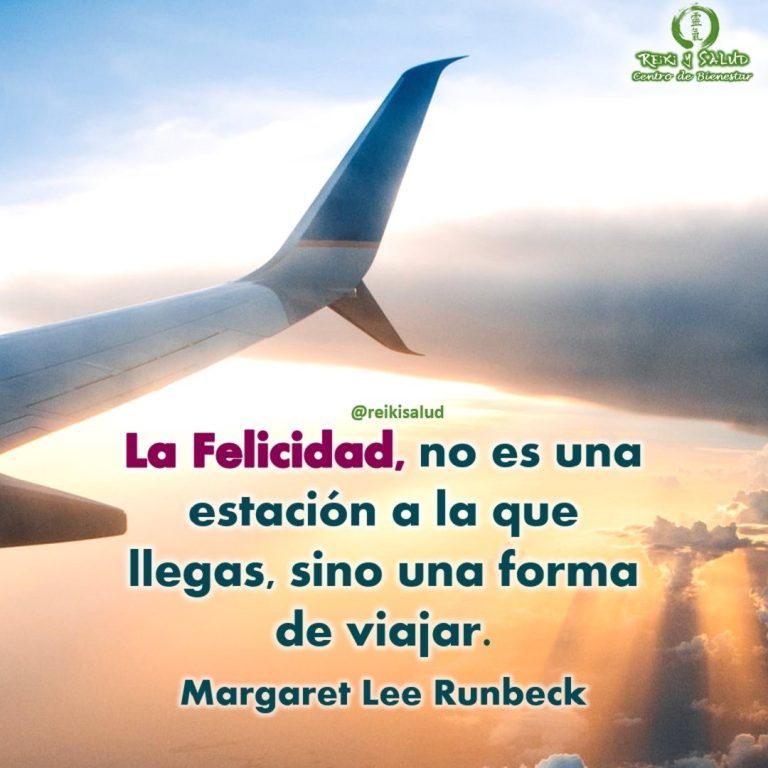 La Felicidad, no es una estación a la que llegas, sino una forma de viajar,…
