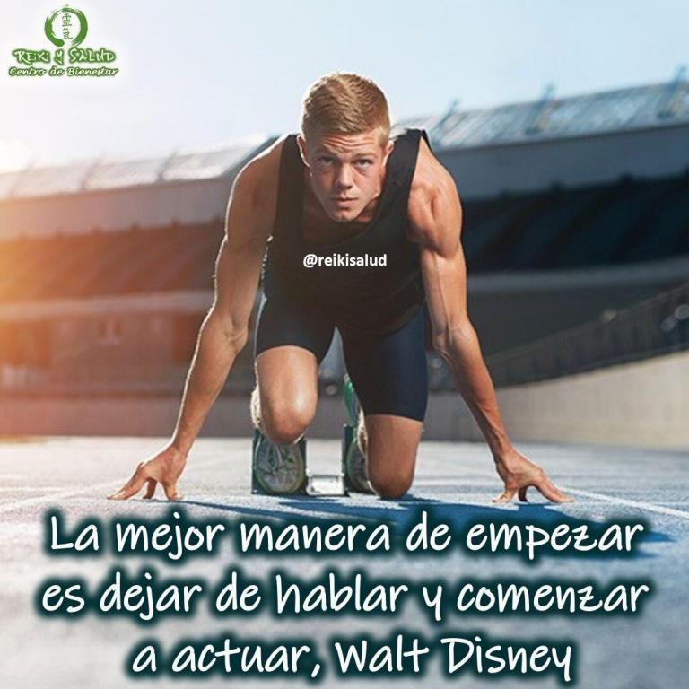 La mejor manera de empezar es dejar de hablar y comenzar a actuar, Walt Disney.