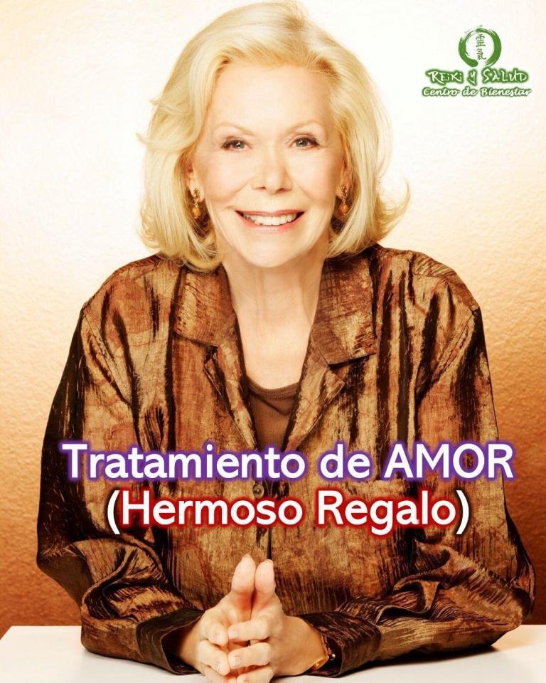 TRATAMIENTO DE AMOR, regalo de Louise Hay, para el mundo. En lo profundo del centro…