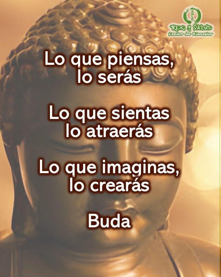La cita de Buda “Lo que piensas, lo serás. Lo que sientas, lo atraerás. Lo…