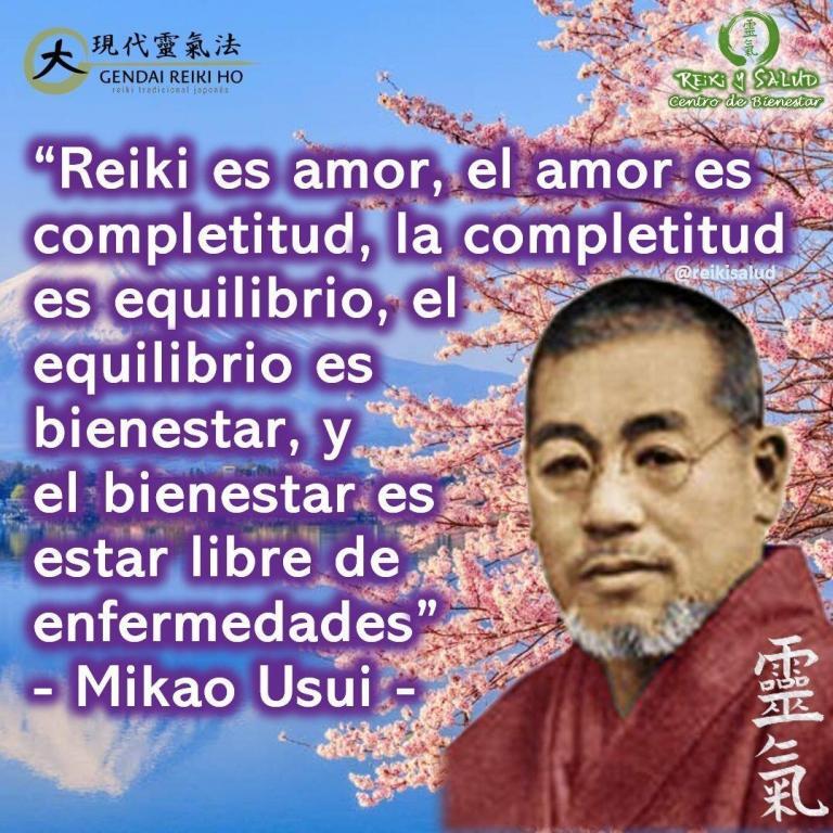 “Reiki es amor, el amor es completitud, la completitud es equilibrio, el equilibrio es bienestar,…