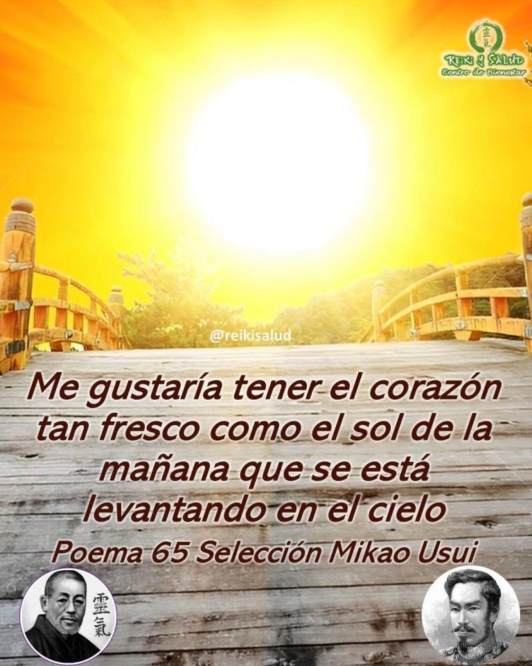 Me gustaría tener el corazón tan fresco como el sol de la mañana que se…