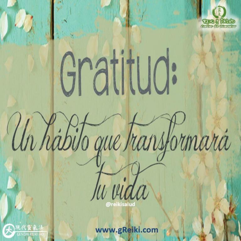 Gratitud un hábito que transformará tu vida y tu bienestar.