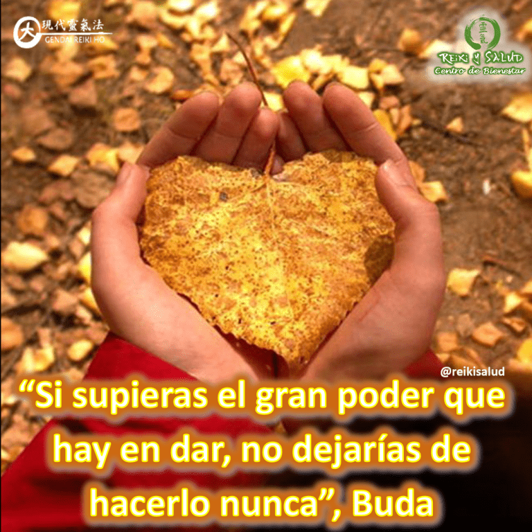 “Si supieras el gran poder que hay en dar, no dejarías de hacerlo nunca”, Buda.