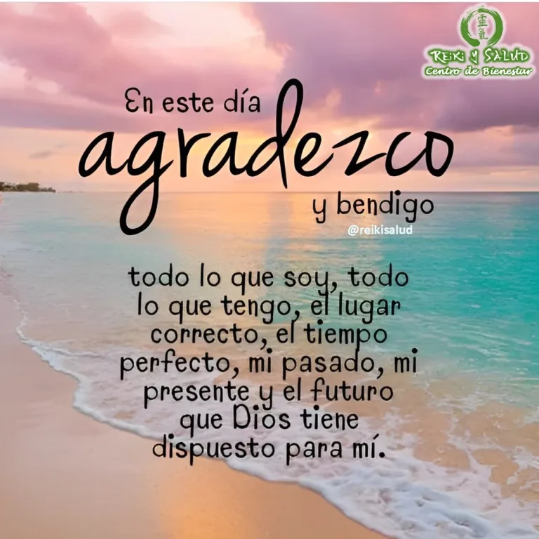 En este día agradezco y bendigo