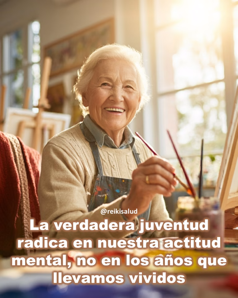 La verdadera juventud radica en nuestra actitud mental, no en los años que llevamos vividos.
