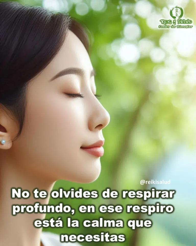 No te olvides de respirar profundo, en ese respiro está la calma que necesitas