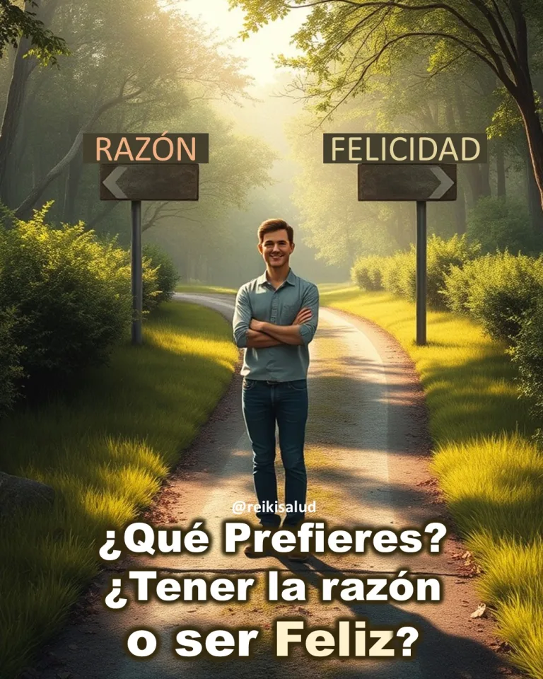 ¿Qué Prefieres? ¿Tener la razón o ser Feliz?