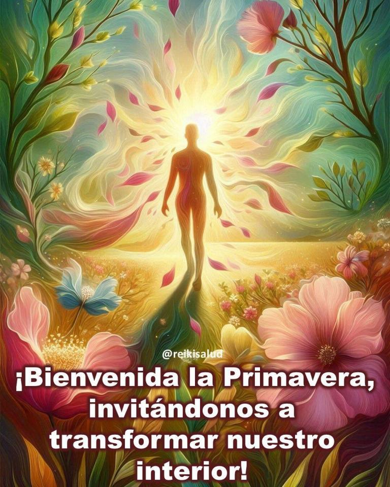 ¡Bienvenida la Primavera, invitándonos a transformar nuestro interior!