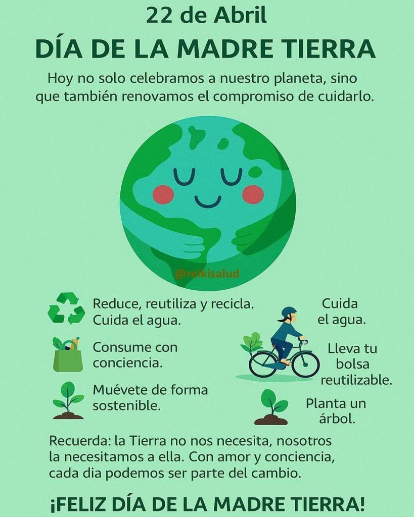 Dia de la Madre Tierra 🌱 22 de Abril - Día de la Madre Tierra 🌎💚
