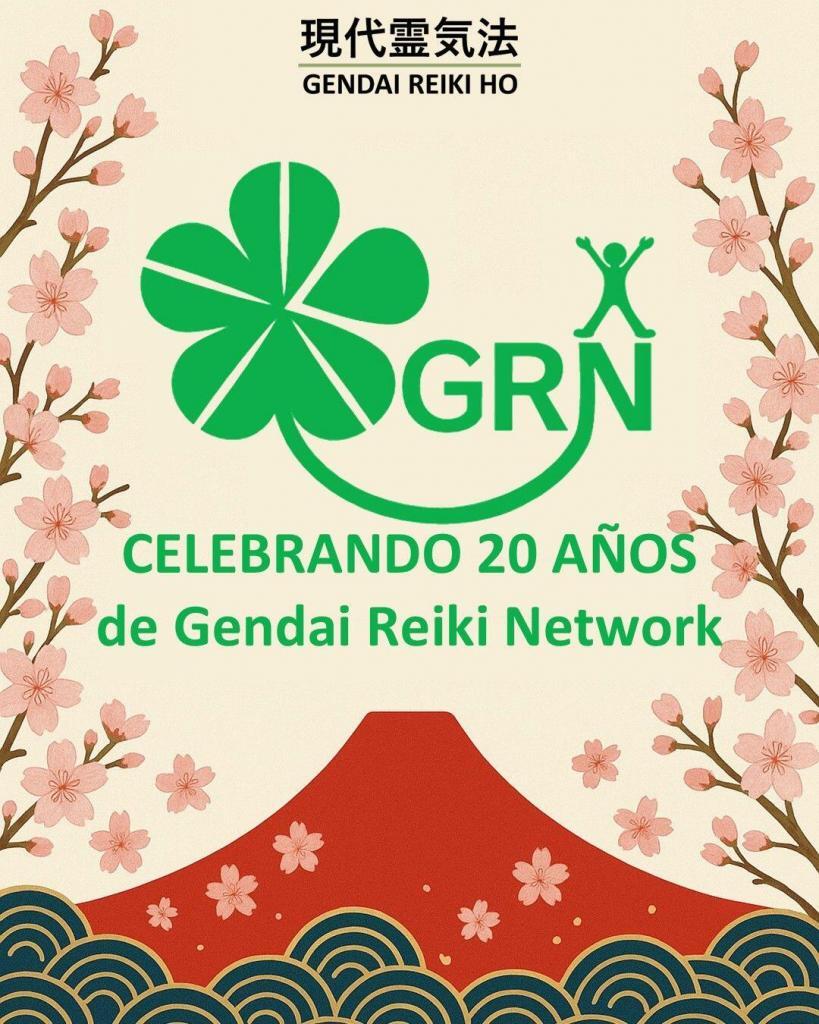Gendai Reiki Network 20 anos FELICITACIONES a Gendai Reiki Network por sus primeros 20 años