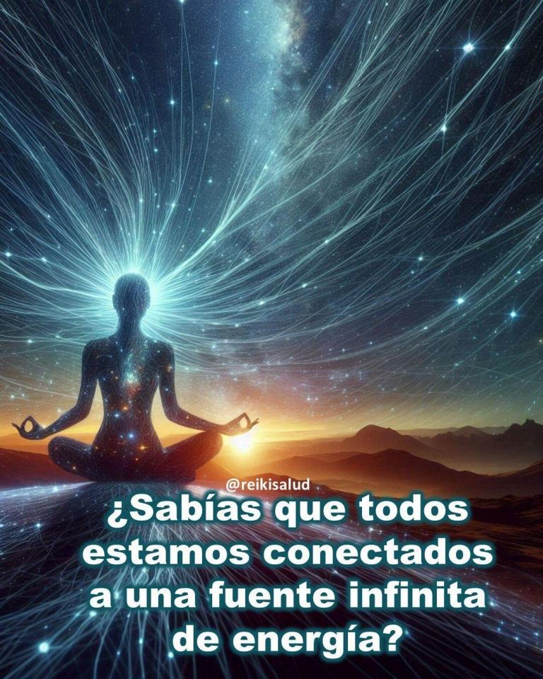 ¿Sabías que todos estamos conectados a una fuente infinita de energía?