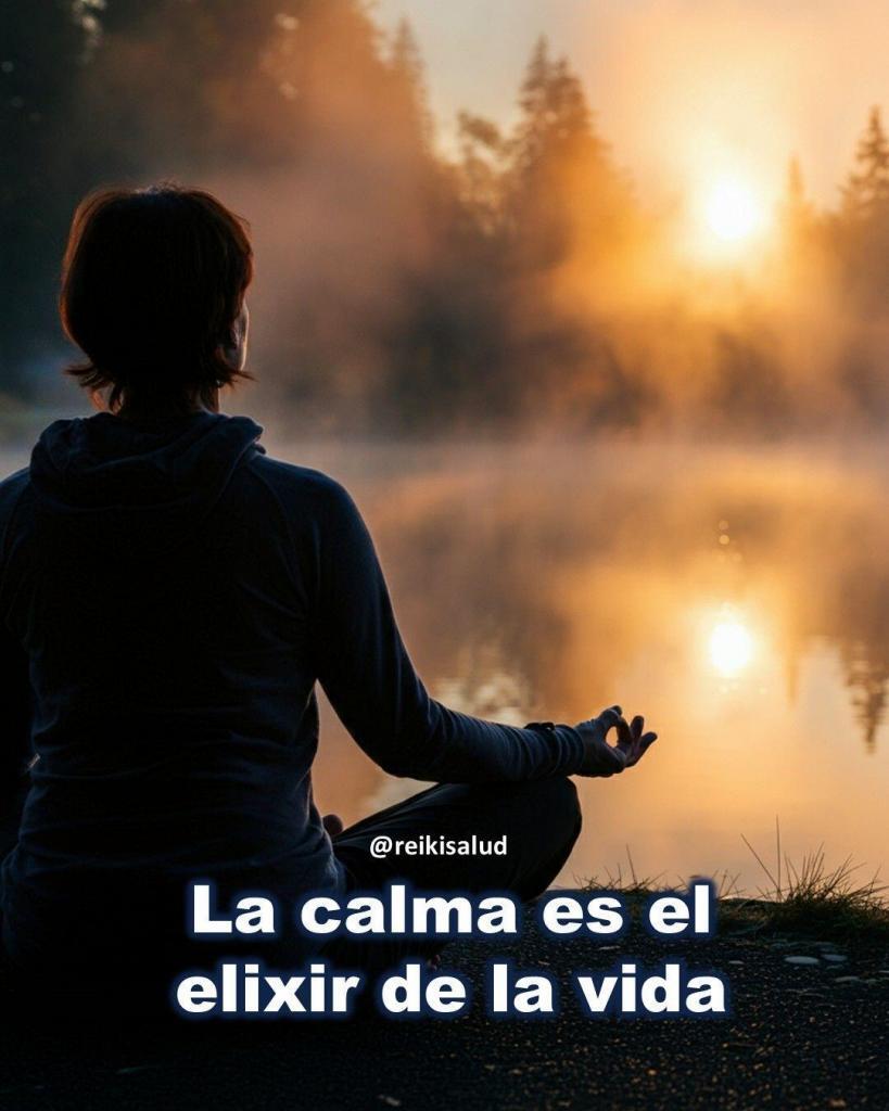 La calma es el elixir de la vida La calma es el elixir de la vida.