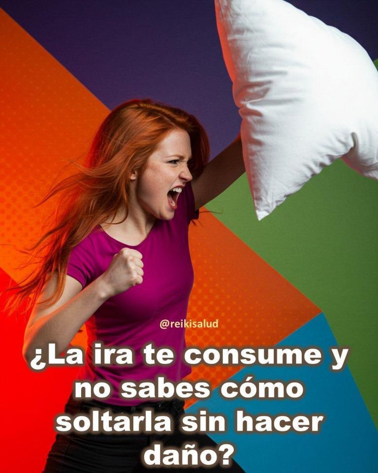 ¿La ira te consume y no sabes cómo soltarla sin hacer daño?.