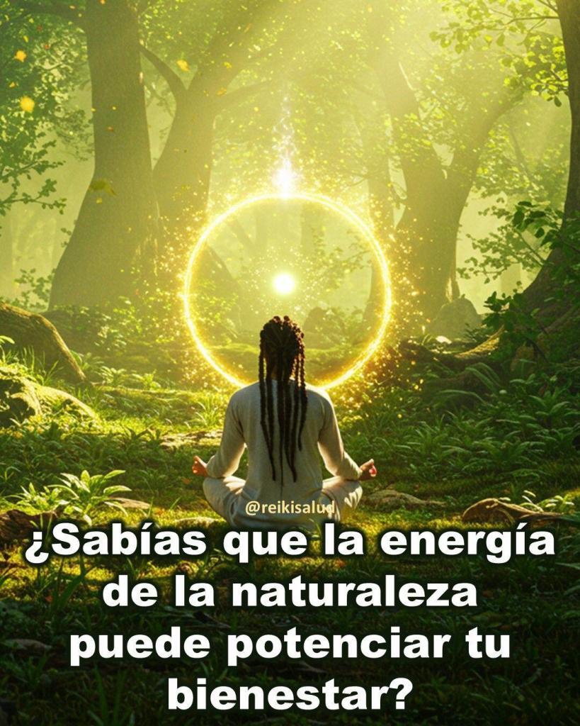 Sabias que la energia de la naturaleza puede potenciar ¿Sabías que la energía de la naturaleza puede potenciar tu bienestar?