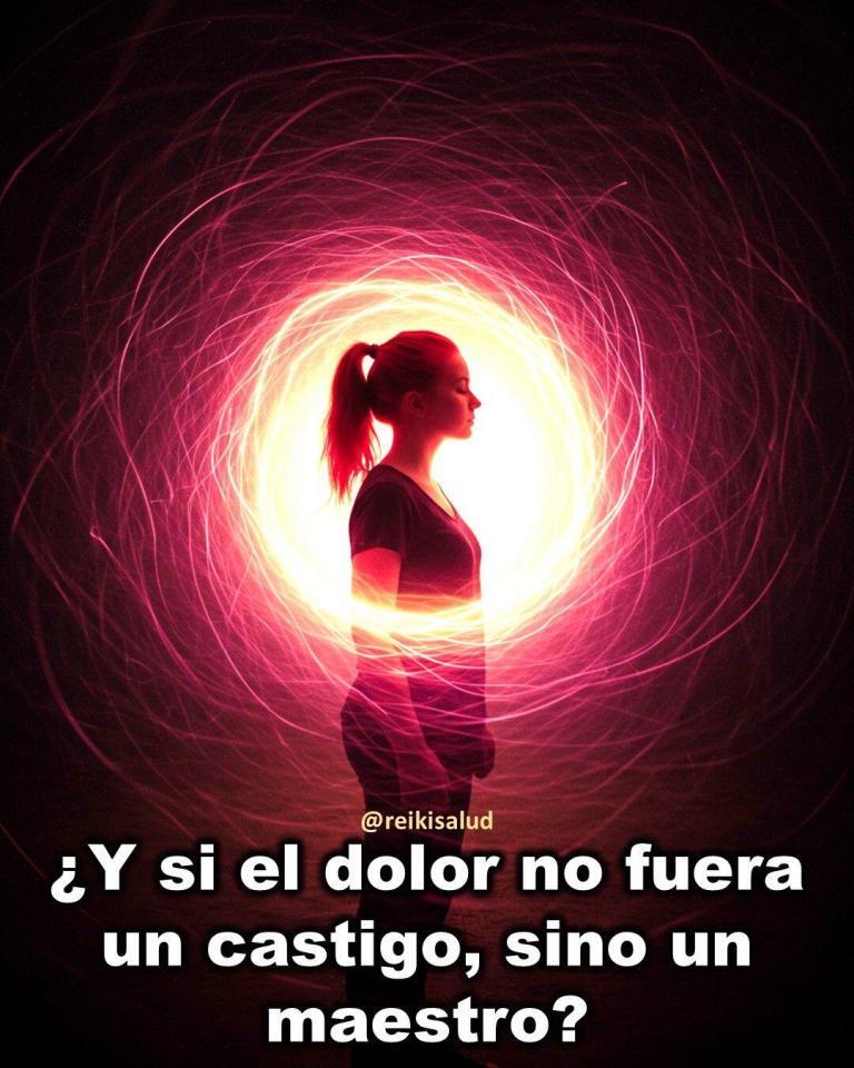 ¿Y si el dolor no fuera un castigo, sino un maestro?