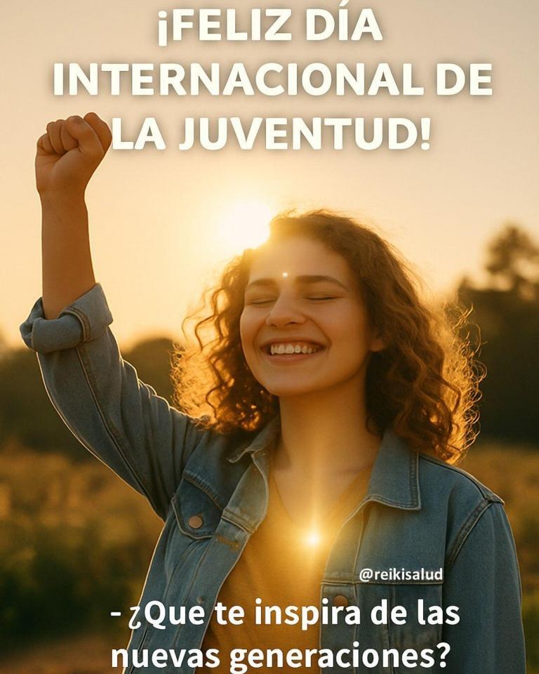 🌟 ¡Feliz Día Internacional de la Juventud! 🌟