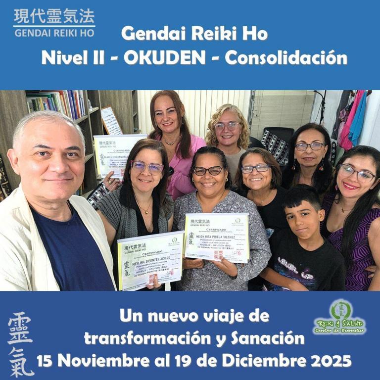 Curso Gendai Reiki Ho, Nivel Okuden (Nivel II-La Consolidación) Maracaibo 15 Noviembre al 19 de Diciembre 2025