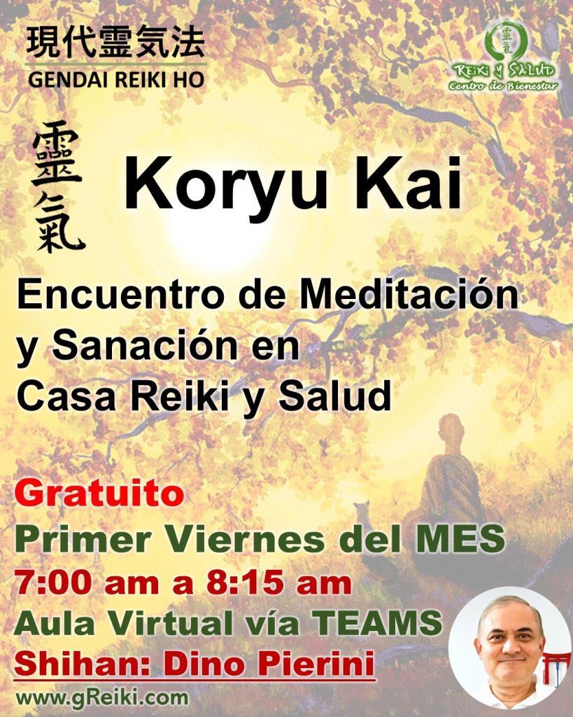 Koryu Kai 1er viernes del mes Encuentro Gratuito de Meditación y Sanación, 1er viernes de cada mes