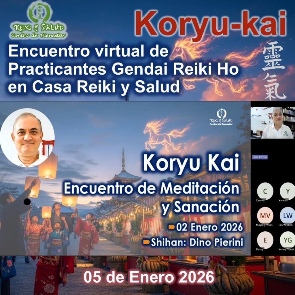 Koryu Kai 5 Enero 2026 Encuentro Virtual de Practicantes Gendai Reiki Ho, empoderándonos de la energía del año 2026, Caballo Fuego y Año 1