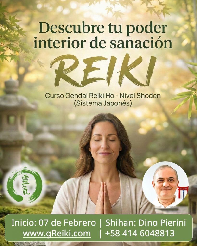 Shoden 07 febrero 2026 Curso Práctico de Gendai Reiki Ho. ¿Quieres mejorar tu bienestar físico, emocional y energía?
