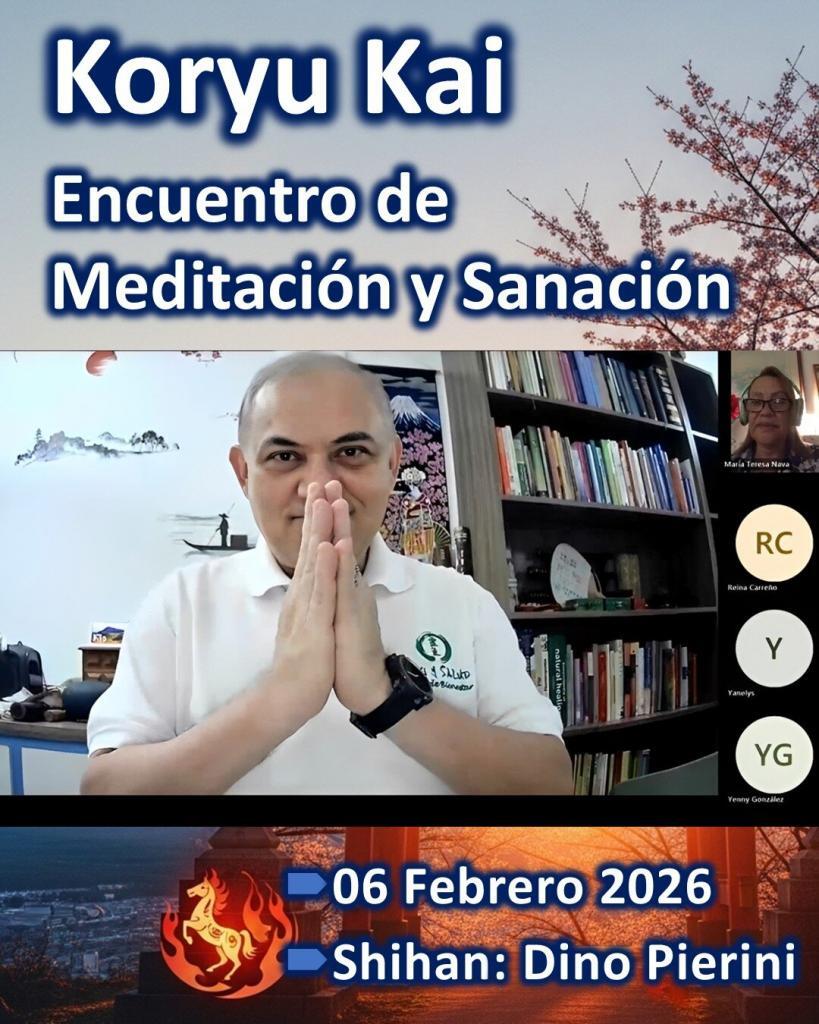Koryu Kai 06 Feb 2026 Grabación del encuentro Meditación y Sanación (Koryu Kai) realizado el 𝐕𝐢𝐞𝐫𝐧𝐞𝐬, 06 Febrero 2026 ya esta disponible en nuestro canal de YOUTUBE