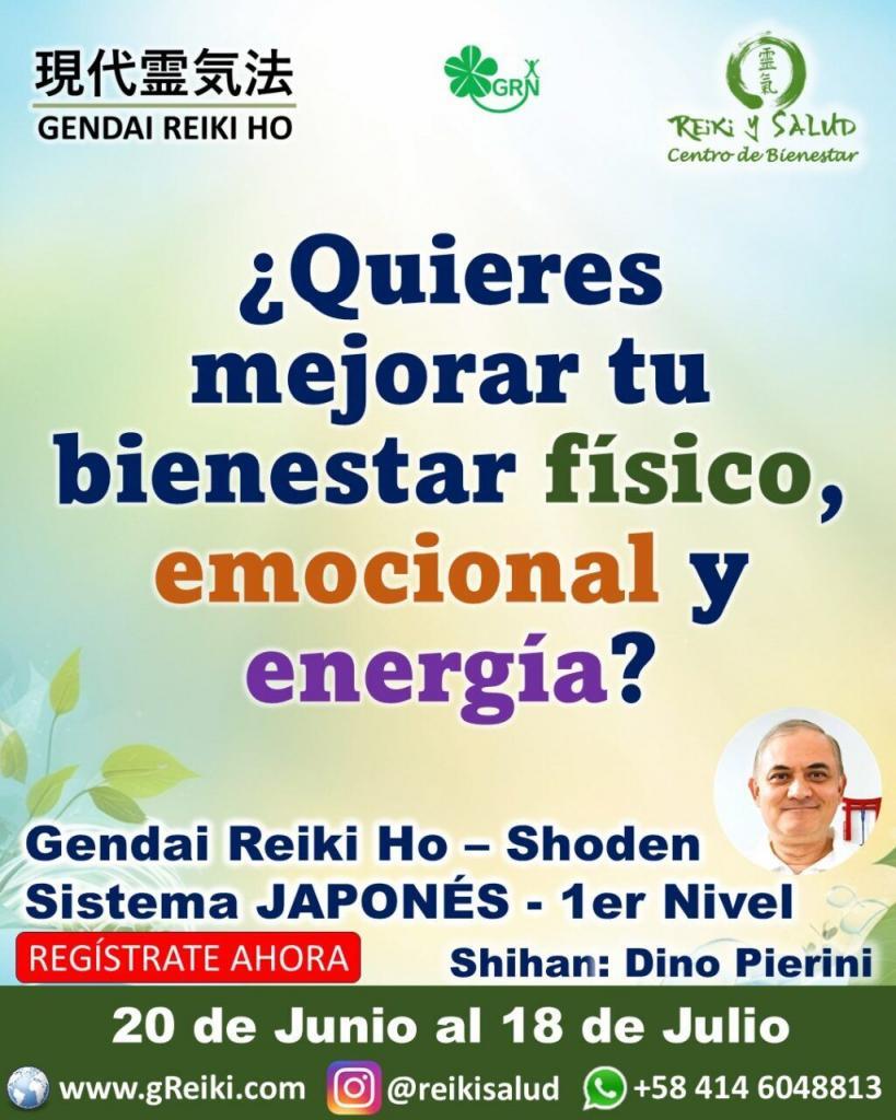 Quieres mejorar tu bienestar fisico emocional y energia 20 de Junio Sistema Japones Gendai Reiki Ho ¿Quieres que el 2026 sea el año de tu verdadera salud y bienestar?