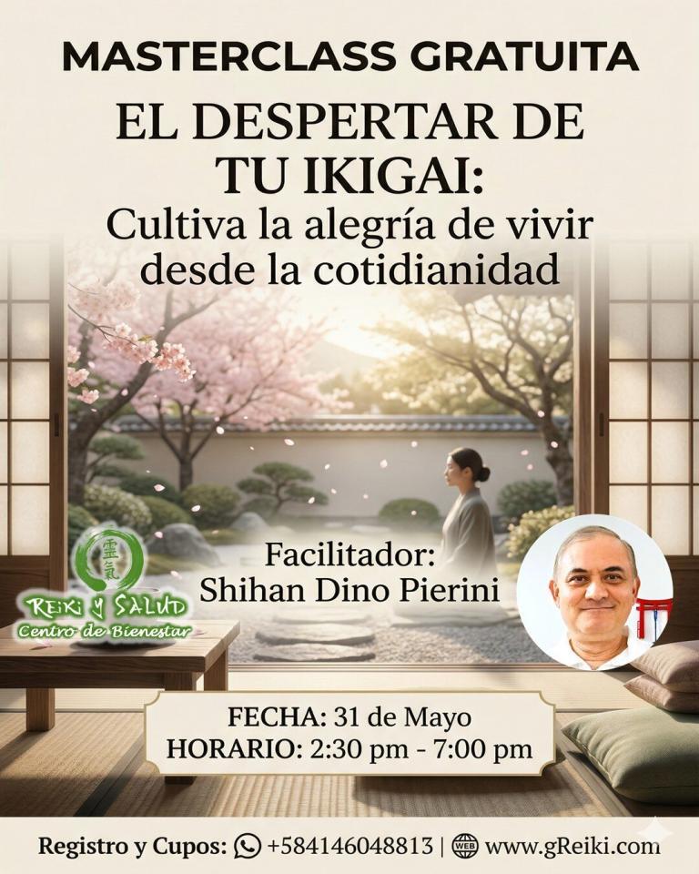 Masterclass gratuita El despertar de tu IKIGAI - Cultiva la alegría de vivir desde la cotidianidad